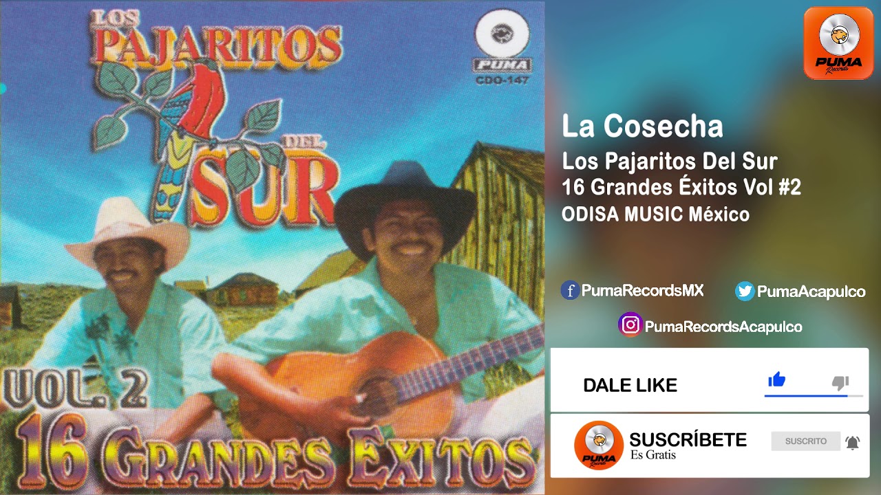 La Cosecha - Los Pajaritos Del Sur - 16 Grandes Éxitos Vol #2