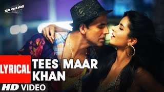 Lyrical: Tees Maar Khan Title Track  Akshay Kumar 