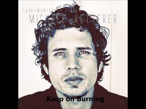 Keep on Burning - Michael Ketterer