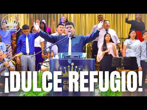 DULCE REFUGIO🎶 Ministración Ev. Ángel Narvaez