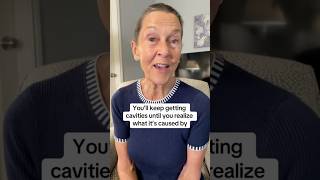 You’ll Keep Getting Cavities Until You Realize What It’s Caused By