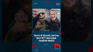 Nono Si Bocah Jenius dari NTT, Menolak Hadiah dari Sejumlah Pihak: Ada Laptop hingga Mobil