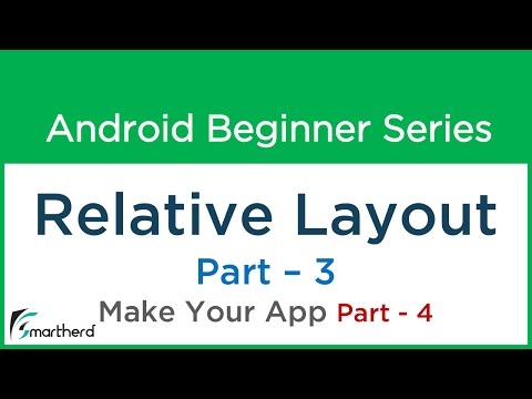 37 Android Tutorial Relative Layout Part 3 User Interface Make your Android App Part 4