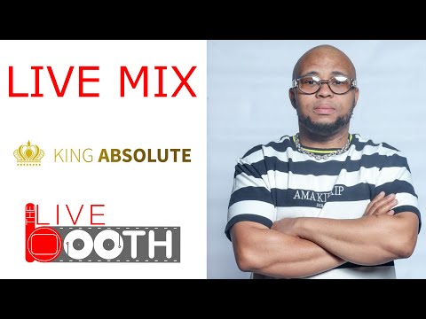 ABSOLUTE DJ - The Live Booth (Soulful Amapiano Mix)
