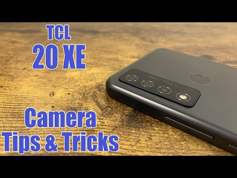 TCL 20 XE - Camera Tips and Tricks