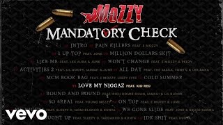 Mozzy - Love My Niggaz (Audio) ft. Kid Red