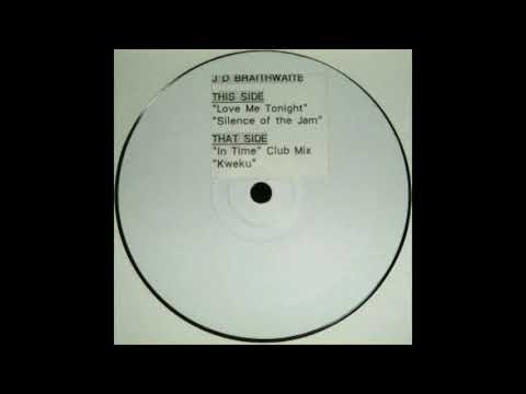 J.D. Braithwaite ‎– Love Me Tonight