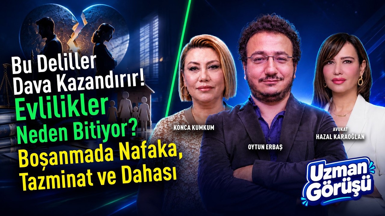KADININ BEYANI ESAS mı? Evlilikleri Bitiren En Büyük Hatalar! Boşanma Davasında Kritik Deliller!