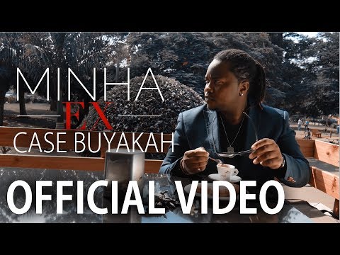 Case Buyakah- Minha Ex (Official Video)