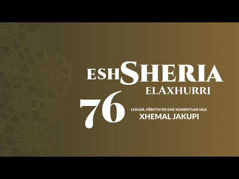 76. eshSheria - Allahu i Lartësuar nuk fle | Hoxhë Xhemal Jakupi