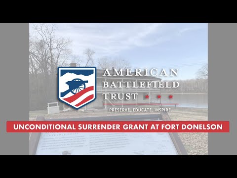 "Unconditional Surrender Grant" is Born at Fort Donelson