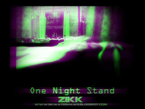 SKWATERvision - ZiKK - ONE NIGHT STAND