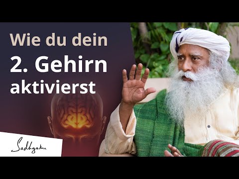 Die unglaubliche Kraft deines zweiten Gehirns! | Sadhguru