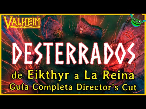 GUÍA de DESTERRADOS COMPLETA Director's Cut | 🗡Valheim🗡 | 🔷Flip🔷