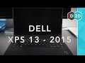 Full Review - Dell XPS 13 - 2015 