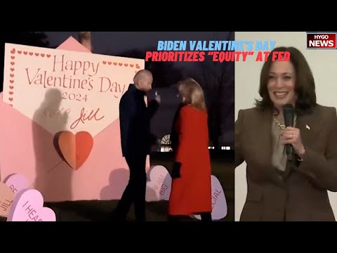 Confused Biden Valentine's Day; Education Equity, Admin Prioritizes “Equity” At Fed