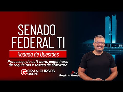 SENADO FEDERAL IT Competition: Question Round | Software Development with Rogério Araújo