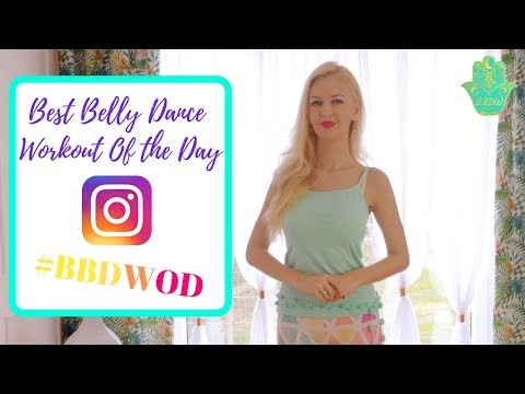 Best Belly Dance Workout Of the Day! #BBDWOD on Instagram!