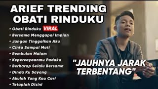 Download lagu JAUHNYA JARAK TERBENTANG ARIEF FULL ALBUM POPULER  2025 mp3