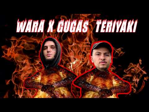 WARA X GUGAS - TERIYAKI