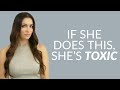 6 Ways To Tell A Woman Is Toxic Every Guy Needs To Know This