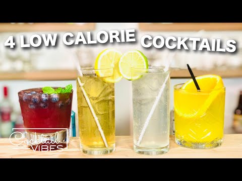 4 LOW CALORIE Cocktails | Cocktail Recipes