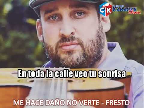 karaoke me hace daño verte   fresto