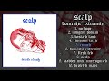 Scalp Domestic Extremity LP FULL ALBUM 2020 Hardcore Grindcore Death Metal Sludge