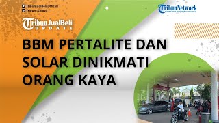 Miris! Sri Mulyani Temukan 95 Persen dan 80 Persen BBM Pertalite dan Solar Dinikmati Orang Kaya
