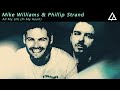 Mike Williams Phillip Strand All My Life In My Heart Extended Mix