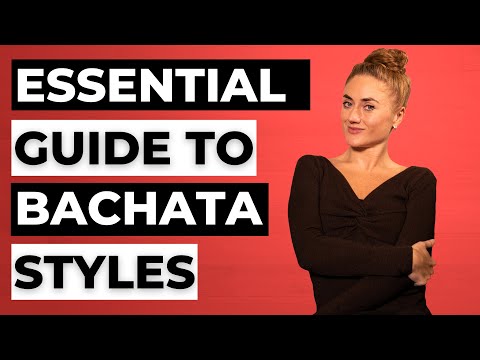 5 Essential Styles Of Bachata You Should Know - Dance With Rasa