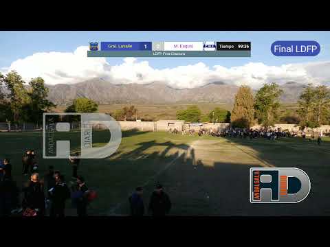 Final LDFP: Gral. Lavalle vs M. Esquiú