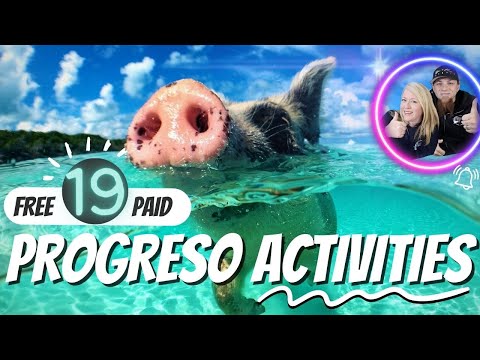 THINGS TO DO IN PROGRESO MEXICO  |  19 Free and Paid Activities