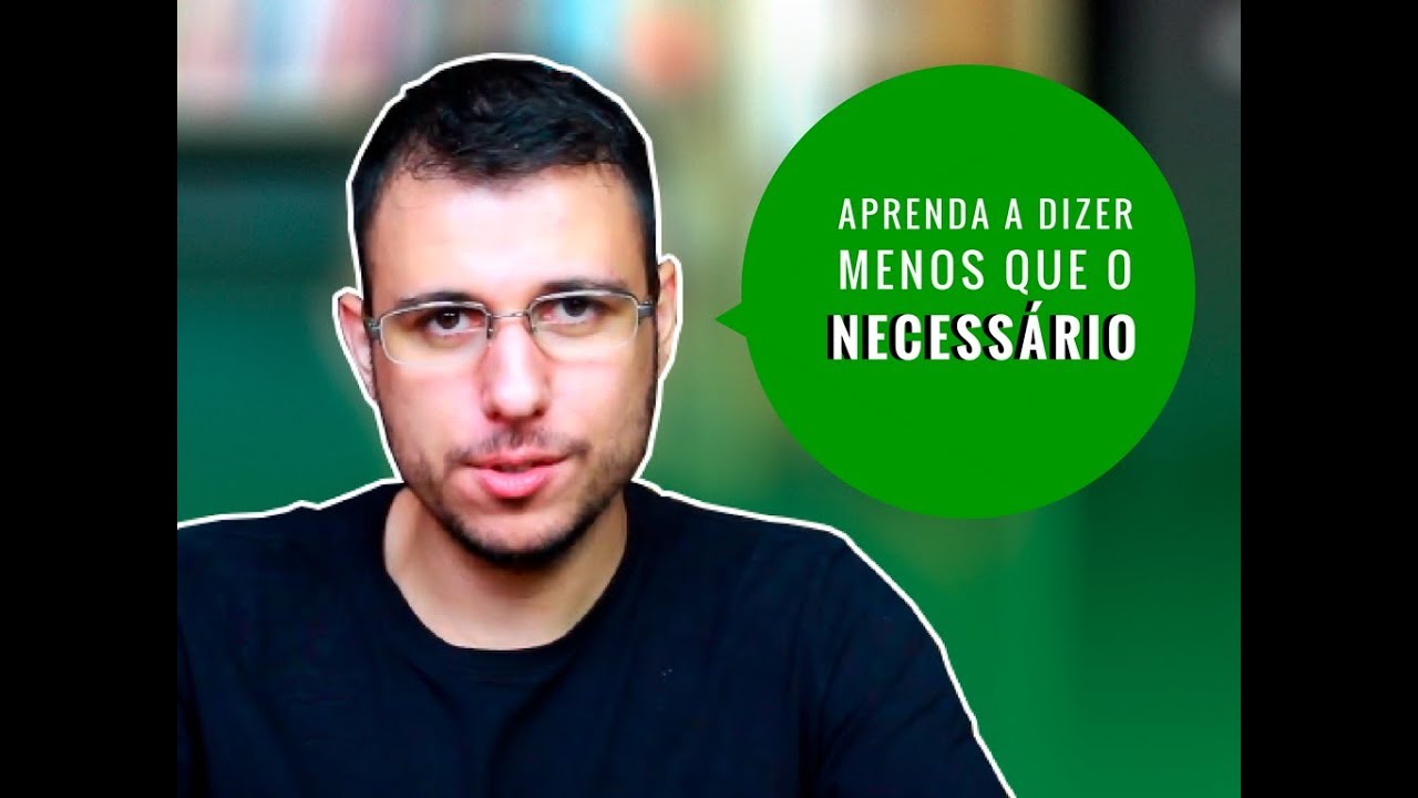Aprenda a Dizer Menos Que o Necessário | THIAGO BURIGATTO