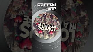 Lovers In a Past Life - Griffon Remix #calvinharris #ragnboneman #griffon #loversinapastlife #dnb
