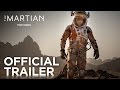 The Martian - International Official Trailer - 20th Century FOX HD