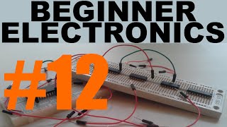 Beginner Electronics - 12 - Schematic Basics