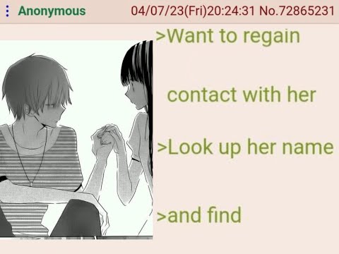 Anon Searches For Childhood GF….Finds Out She…..🥺 - 4chan /b Greentext