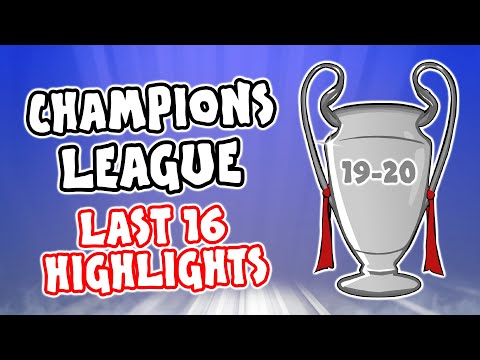 🏆Champions League: Last 16 Highlights🏆 2019/2020 Best Games and Top Goals!