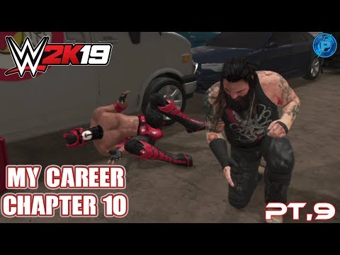 WWE 2k19 : My Career Chapter 10 Pt. 9 [Live-Stream]