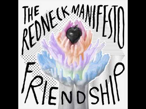The Redneck Manifesto - Weird Waters