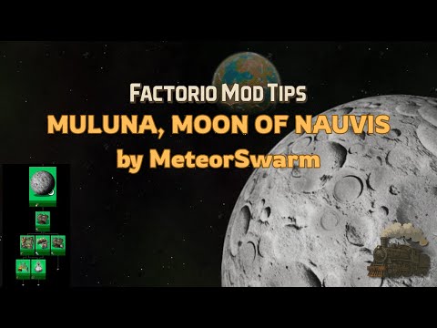 Factorio Mod Tips: Muluna, Moon of Nauvis