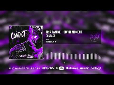 Trip Tamine, Divine Moment - Contact (Official Audio)
