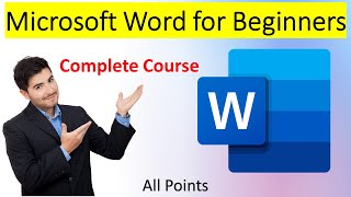 Microsoft Word for Beginners - Basic to advance all options covered.