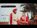 The Latest Royal Wedding Highlights 2020 HARBIR MEETPAL SUNNY WEDDING PHOTOGRAPHY INDIA