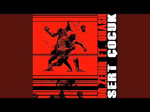 Sert Çocuk (feat. Ohash)