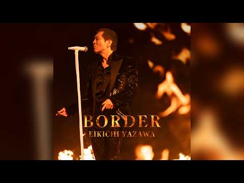 「BORDER」Music Video