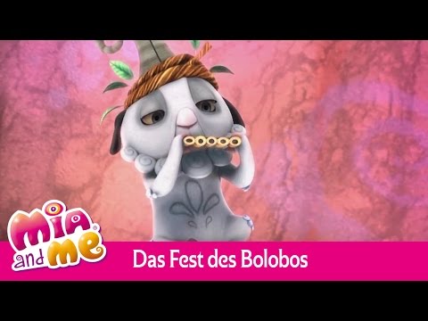 Das Fest des Bolobo - Mia and me