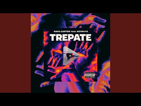 TREPATE (feat. KevinP.R)