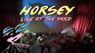 Horsey - Live